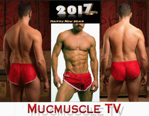 Happy new year guys thanks for the support love you in your sexy shorts all
Ray from mucmuscle.com
